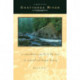 A Guide to the Chattooga River: A Comprehensive Guide to the River and Its Natural and Human History