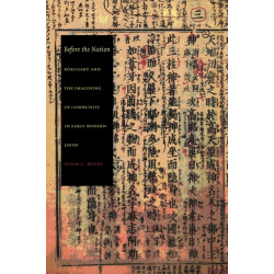 Before the Nation: Kokugaku and the Imagining of Community in Early Modern Japan