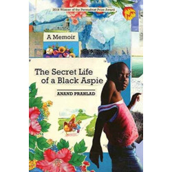 The Secret Life of a Black Aspie: A Memoir