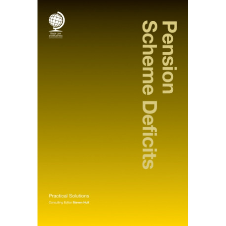 Pension Scheme Deficits: Practical Solutions
