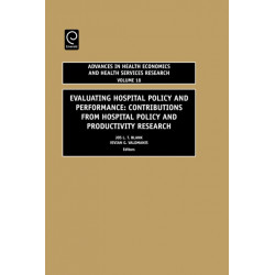 Evaluating Hospital Policy and Performance: Contributions from Hospital Policy and Productivity Research