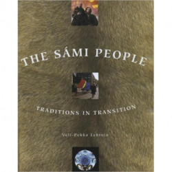 The Sami People: Traditions in Transitions