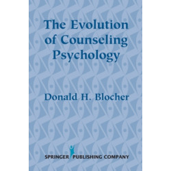 The Evolution of Counseling Psychology