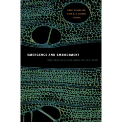 Emergence and Embodiment: New Essays on Second-Order Systems Theory