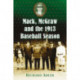 Mack, McGraw and the 1913 Baseball Season