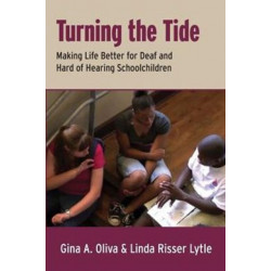 Turning the Tide: Making Life Better for Deaf and Hard of Hearing School Children