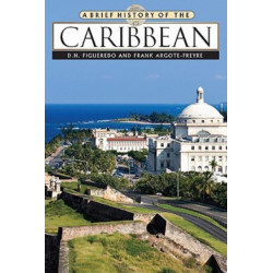 A Brief History of the Caribbean