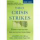 When Crisis Strikes: 5 Steps to Heal Your Brain, Body, and Life from Chronic Stress