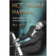 Hot from Harlem: Twelve African American Entertainers, 1890-1960