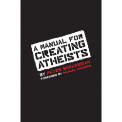 Manual for Creating Atheists