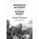Indonesian Notebook: A Sourcebook on Richard Wright and the Bandung Conference