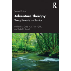Adventure Therapy: Theory, Research, and Practice