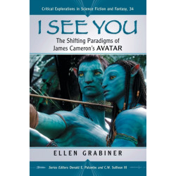 I See You: The Shifting Paradigms of James Cameron's Avatar