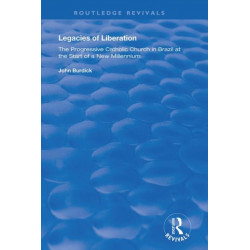 Legacies of Liberation: The Progressive Catholic Church in Brazil