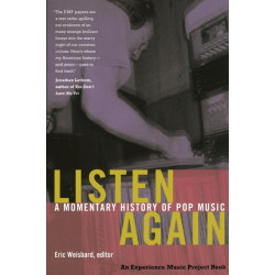 Listen Again: A Momentary History of Pop Music