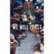 We Will Feast: Rethinking Dinner, Worship, and the Community of God