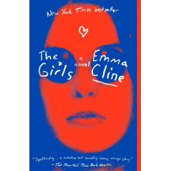 The Girls: A Novel