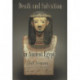 Death and Salvation in Ancient Egypt