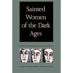Sainted Women of the Dark Ages