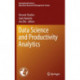 Data Science and Productivity Analytics
