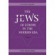 The Jews of Europe in the Modern Era: A Socio-Historical Outline