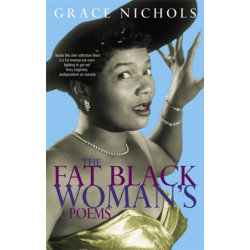 The Fat Black Woman's Poems: From the winner of the Queen’s Gold Medal for Poetry 2021