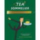 Tea Sommelier: A Step-by-Step Guide