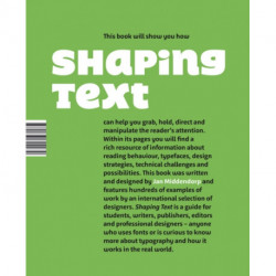 Shaping Text: Type, Typography and the Reader