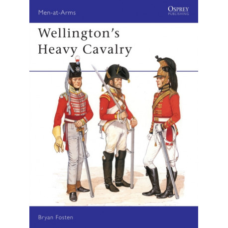 Wellington's Heavy Cavalry