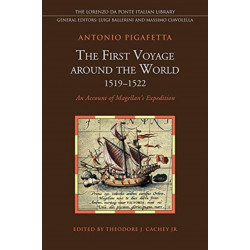 The First Voyage Around the World, 1519-1522: An Account of Magellan's Expedition