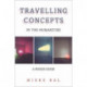 Travelling Concepts in the Humanities: A Rough Guide