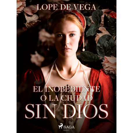 El inobediente o la ciudad sin Dios