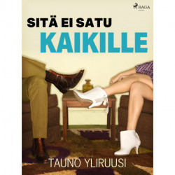 Sitä ei satu kaikille