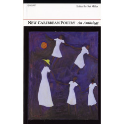 New Caribbean Poetry: An Anthology