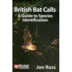 British Bat Calls: A Guide to Species Identification