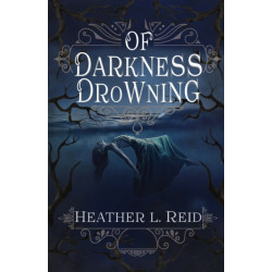 Of Darkness Drowning
