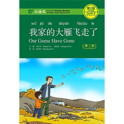 Our Geese Have Gone - Chinese Breeze Graded Reader, Level 2: 500 Words Level