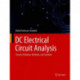 DC Electrical Circuit Analysis: Practice Problems, Methods, and Solutions