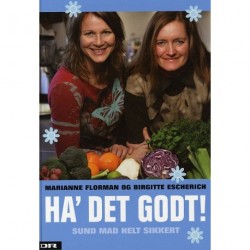 Ha det godt: sund mad helt sikkert