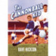 Dave Hickson: The Cannonball Kid