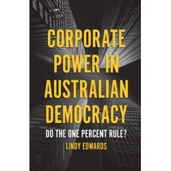 Corporate Power in Australia: Do the 1% Rule?