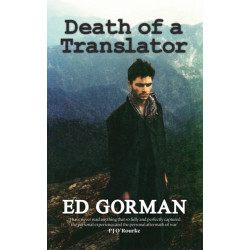Death of a Translator: A young reporter's journey to the heart of Afghanistan's forgotten war