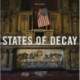 States of Decay: Urbex New York & Americas Forgotten North East