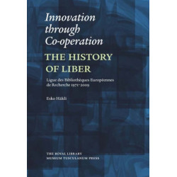 Innovation through Co-operation: The History of LIBER