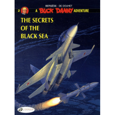 Buck Danny 2 - The Secrets of the Black Sea