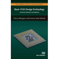 Basic VLSI Design Technology: Technical Questions and Solutions