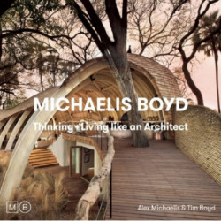 Thinking & Living Like An Architect