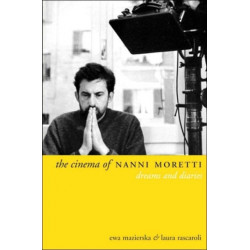 The Cinema of Nanni Moretti