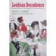 Lesbian Decadence – Representations in Art and Literature of Fin–de–Siecle France