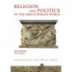 Religion and Politics in the Greco–Roman World